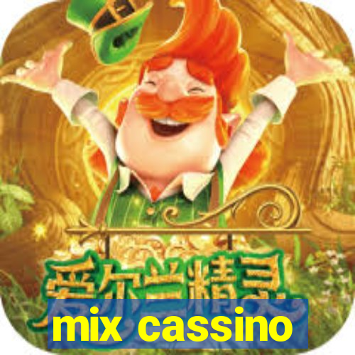 mix cassino