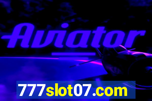 777slot07.com