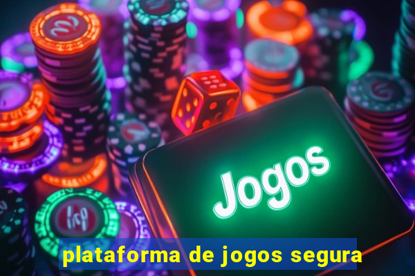 plataforma de jogos segura