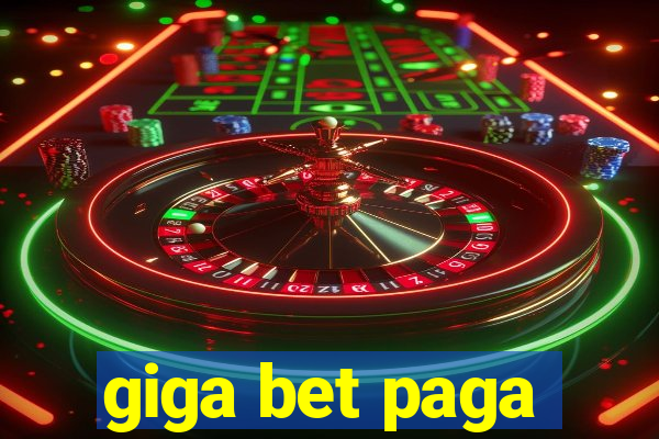 giga bet paga