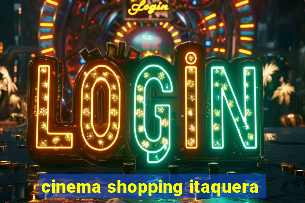 cinema shopping itaquera