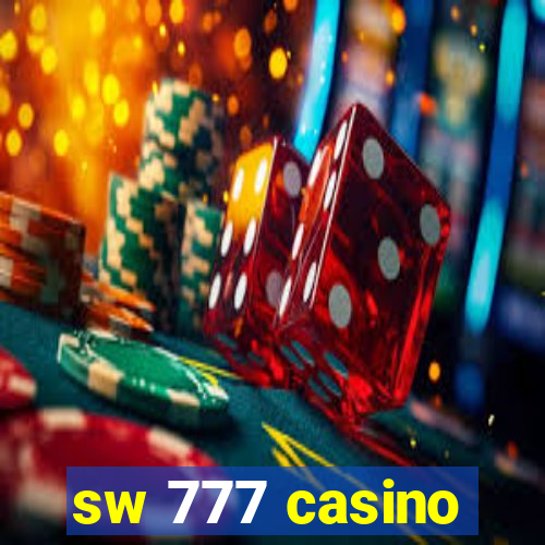 sw 777 casino