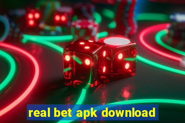 real bet apk download