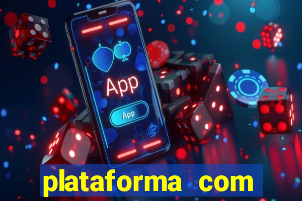 plataforma com bonus de cadastro