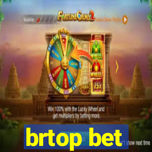 brtop bet