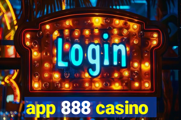 app 888 casino