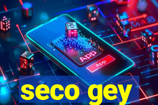 seco gey