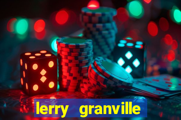 lerry granville reclame aqui