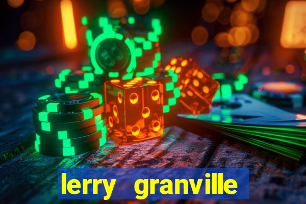 lerry granville reclame aqui