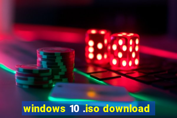 windows 10 .iso download