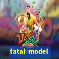 fatal model cruzeiro sp