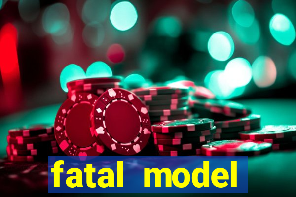 fatal model cruzeiro sp