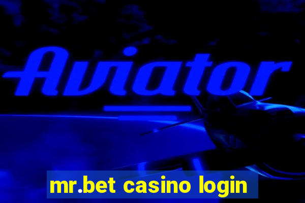 mr.bet casino login