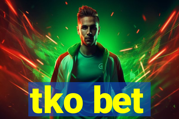 tko bet