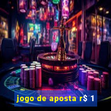 jogo de aposta r$ 1