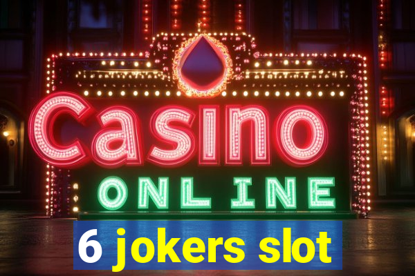 6 jokers slot