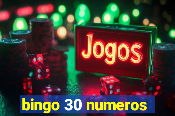 bingo 30 numeros