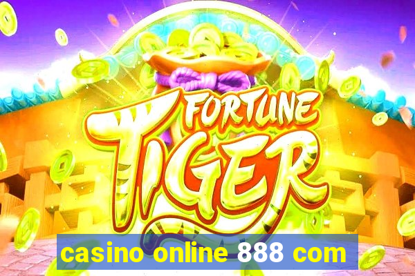 casino online 888 com