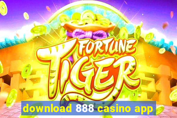 download 888 casino app