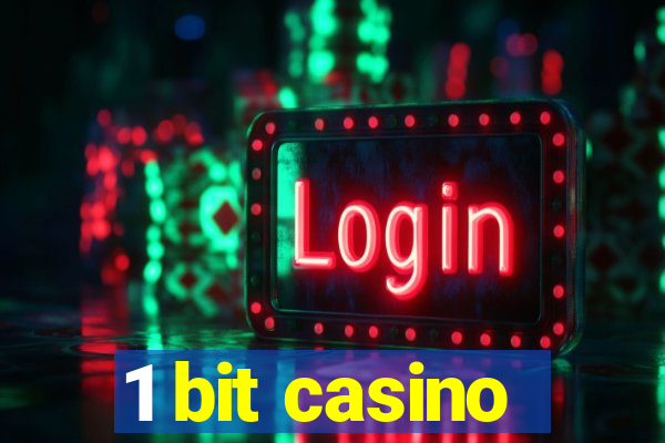 1 bit casino