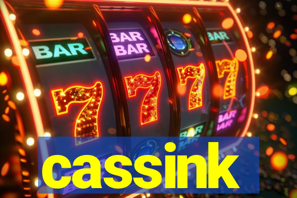 cassink