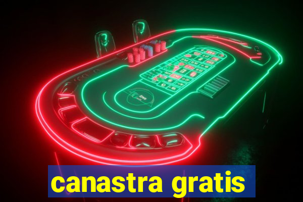 canastra gratis