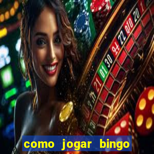 como jogar bingo online valendo dinheiro