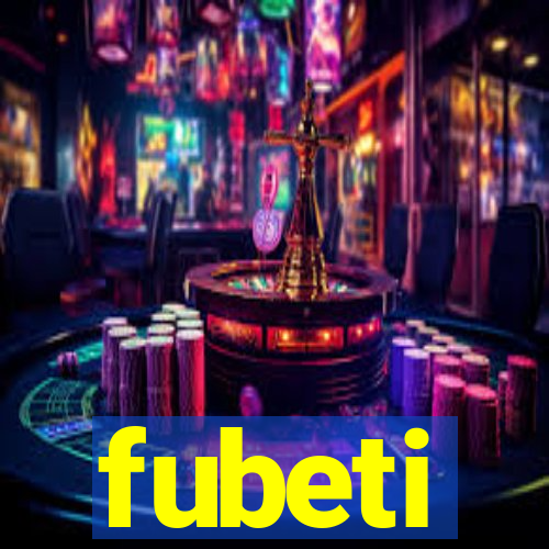 fubeti