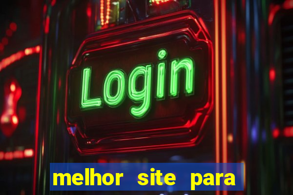 melhor site para jogar tiger fortune