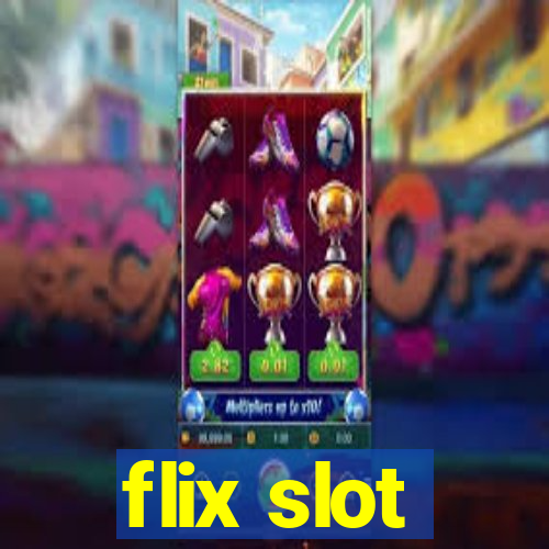 flix slot