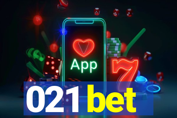 021 bet