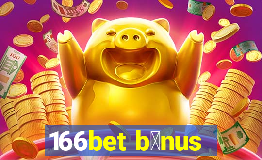 166bet b么nus