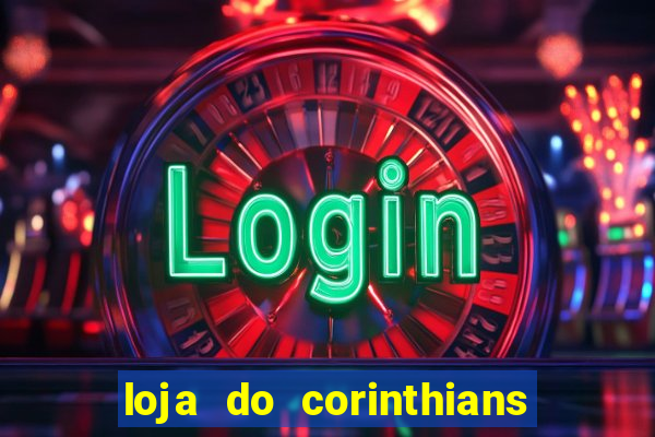 loja do corinthians em goi芒nia