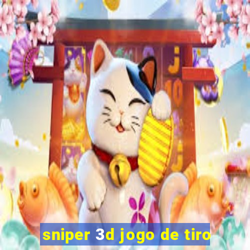 sniper 3d jogo de tiro