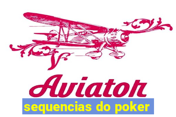 sequencias do poker