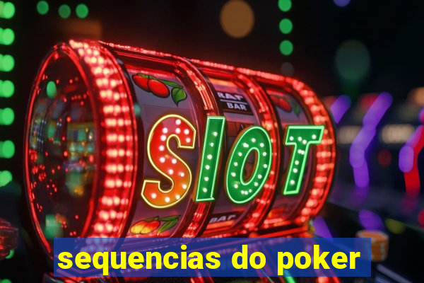 sequencias do poker