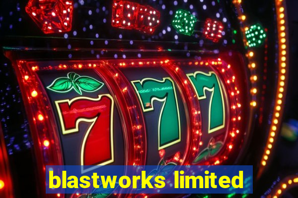 blastworks limited