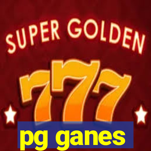 pg ganes