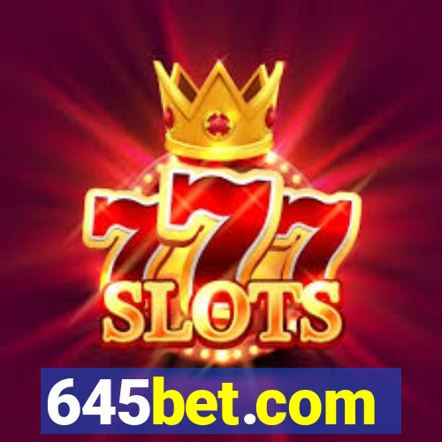 645bet.com