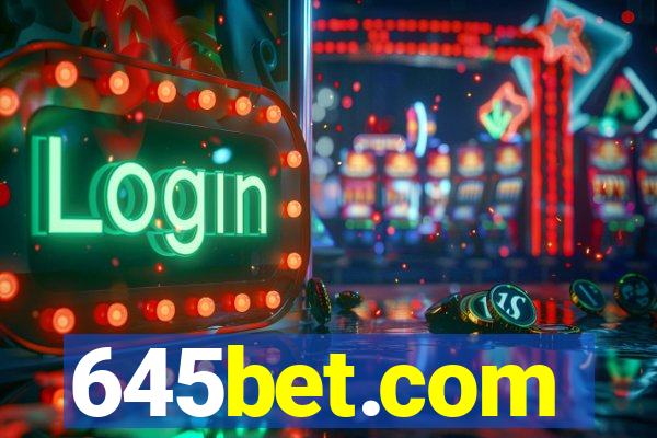 645bet.com