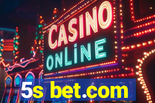 5s bet.com