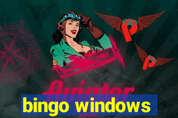 bingo windows