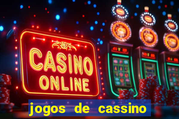 jogos de cassino pagando no cadastro