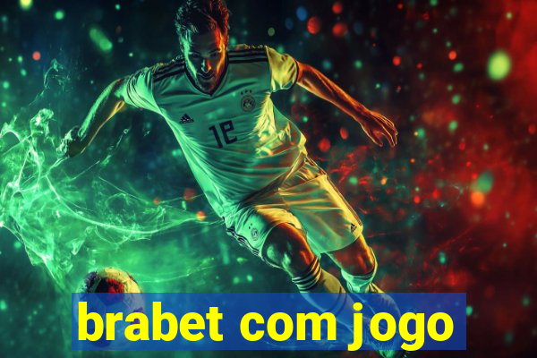 brabet com jogo