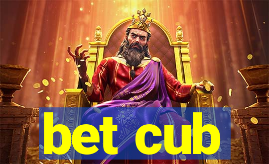 bet cub