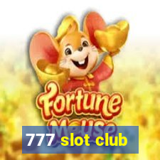 777 slot club