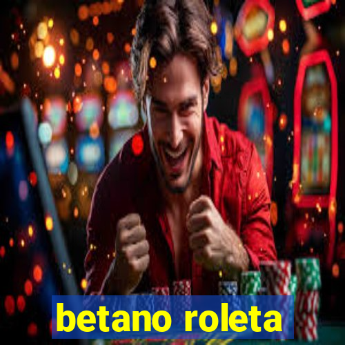 betano roleta