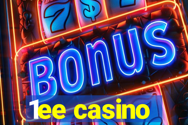 1ee casino