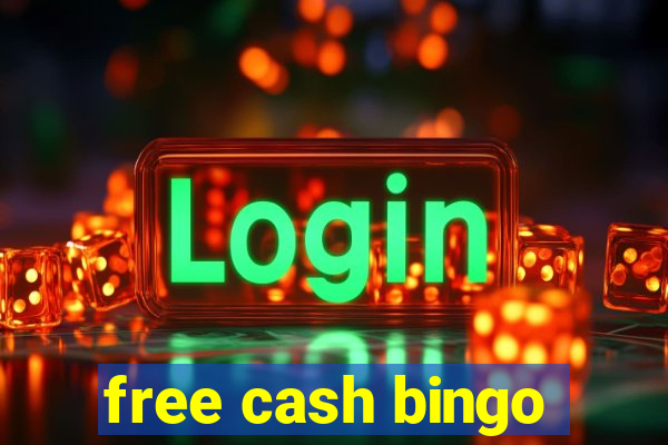 free cash bingo