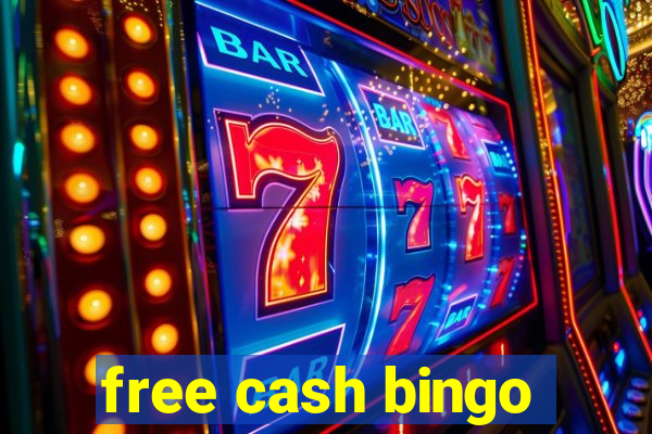 free cash bingo